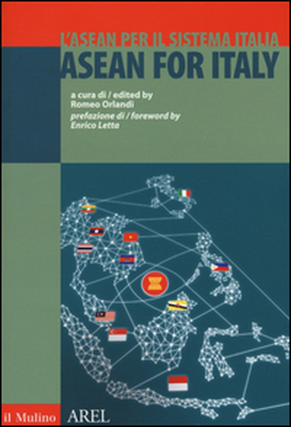 L'ASEAN per il sistema Italia. Ediz. italiana e inglese - Librerie.coop L'ASEAN per il sistema Italia. Ediz. italiana e inglese - Librerie.coop