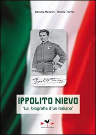 Ippolito Nievo. «La biografia di un italiano» - Librerie.coop