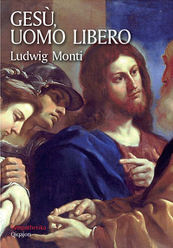 Gesù, uomo libero - Librerie.coop Gesù, uomo libero - Librerie.coop