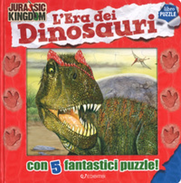 L'era dei dinosauri. Jurassic Kingdom - Librerie.coop L'era dei dinosauri. Jurassic Kingdom - Librerie.coop