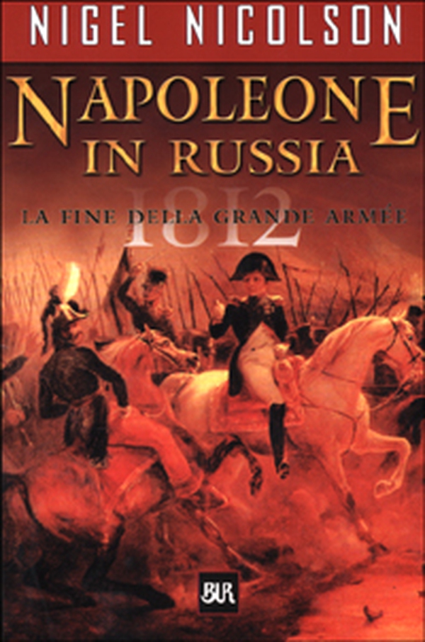 Napoleone in Russia - Librerie.coop Napoleone in Russia - Librerie.coop