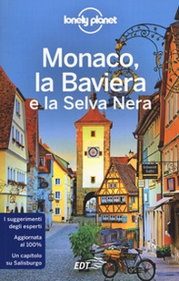 Monaco, la Baviera e la Selva Nera - Librerie.coop
