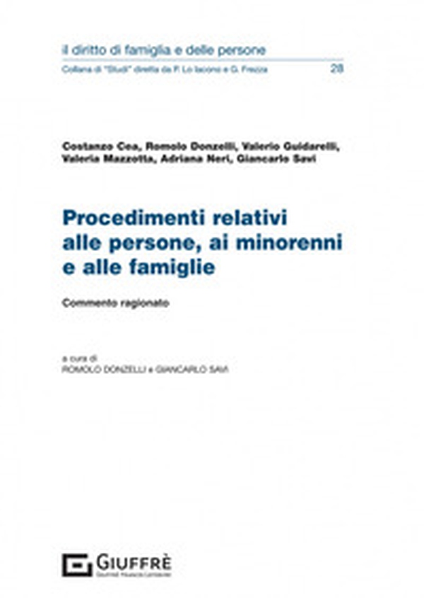 Procedimenti relativi alle persone, ai minorenni e alle famiglie. Commento ragionato - Librerie.coop Procedimenti relativi alle persone, ai minorenni e alle famiglie. Commento ragionato - Librerie.coop
