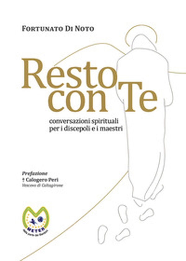 Resto con te. Conversazioni spirituali per i discepoli e i maestri - Librerie.coop Resto con te. Conversazioni spirituali per i discepoli e i maestri - Librerie.coop