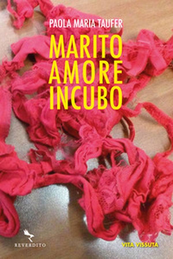 Marito amore incubo - Librerie.coop Marito amore incubo - Librerie.coop