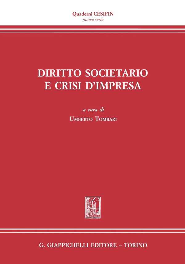 Diritto societario e crisi d'impresa - Librerie.coop Diritto societario e crisi d'impresa - Librerie.coop