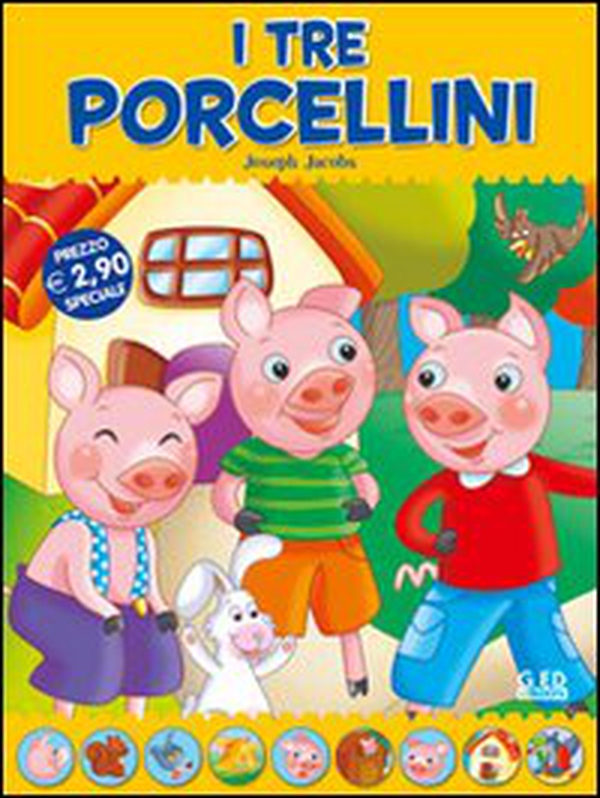 I tre porcellini. Fiabe di sempre - Librerie.coop I tre porcellini. Fiabe di sempre - Librerie.coop
