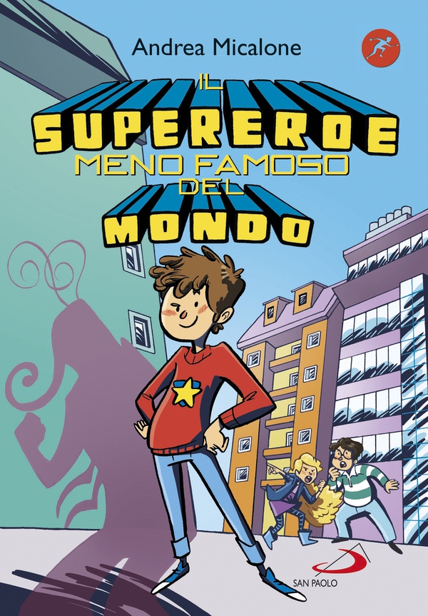 Il supereroe meno famoso nel mondo - Librerie.coop Il supereroe meno famoso nel mondo - Librerie.coop