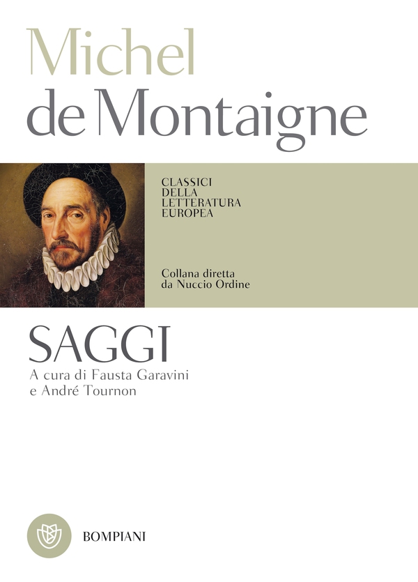 Michel de Montaigne. Saggi - Librerie.coop Michel de Montaigne. Saggi - Librerie.coop