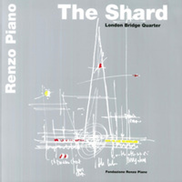 The shard. London bridge tower - Librerie.coop The shard. London bridge tower - Librerie.coop