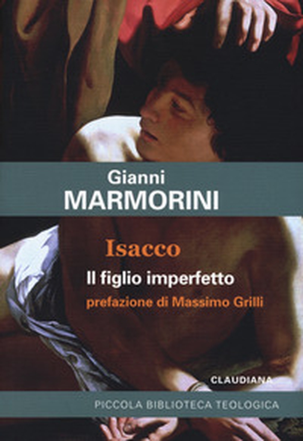 Isacco. Il figlio imperfetto - Librerie.coop Isacco. Il figlio imperfetto - Librerie.coop