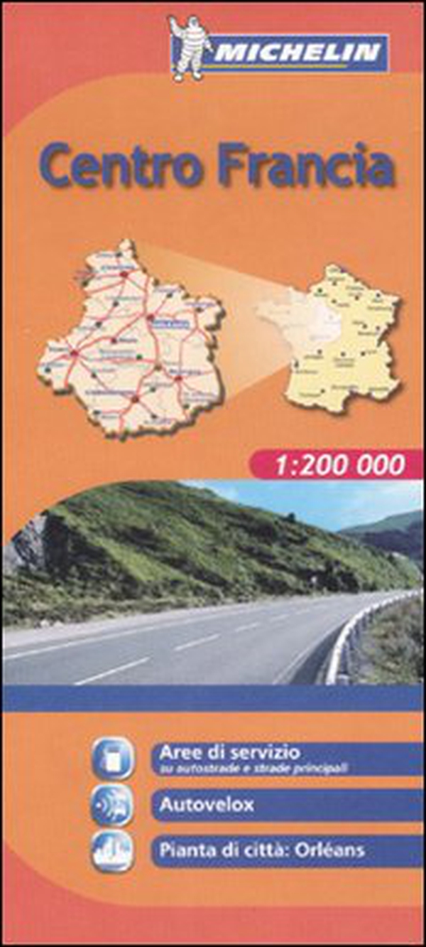 Centro Francia 1:200.000 - Librerie.coop Centro Francia 1:200.000 - Librerie.coop
