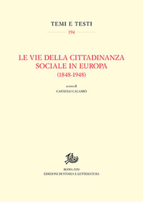 Le vie della cittadinanza sociale in Europa (1848-1948) - Librerie.coop Le vie della cittadinanza sociale in Europa (1848-1948) - Librerie.coop