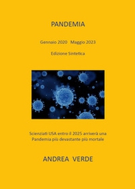 Pandemia. Gennaio 2020-Maggio 2023. Edizione sintetica - Librerie.coop