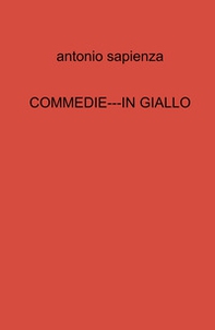 Commedie---in giallo - Librerie.coop