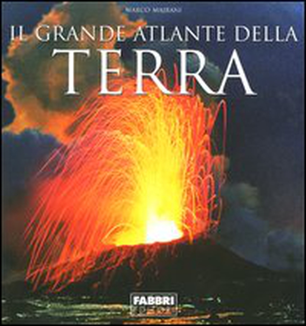 Il grande atlante della terra - Librerie.coop Il grande atlante della terra - Librerie.coop