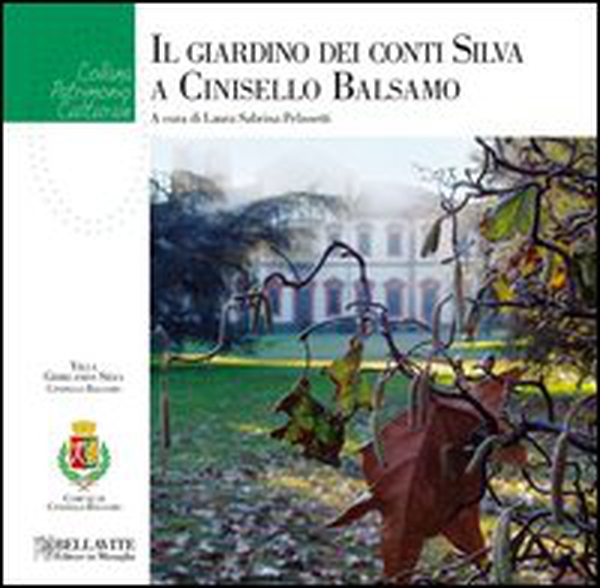 Il giardino dei conti Silva e Cinisello Balsamo - Librerie.coop Il giardino dei conti Silva e Cinisello Balsamo - Librerie.coop