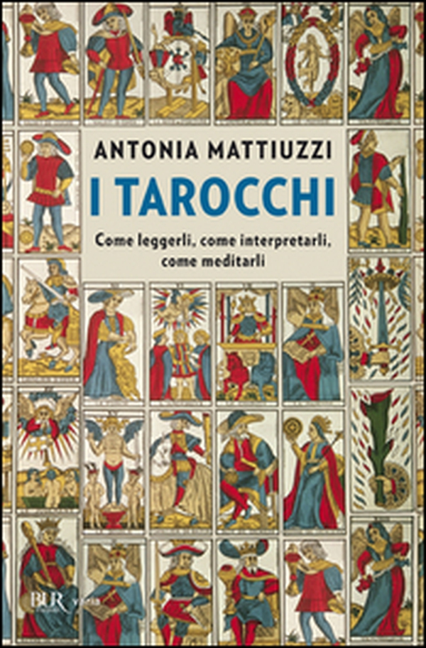 I tarocchi. Come leggerli, come interpretarli, come meditarli - Librerie.coop I tarocchi. Come leggerli, come interpretarli, come meditarli - Librerie.coop