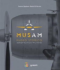 Musam. Museo storico Aeronautica Militare - Librerie.coop