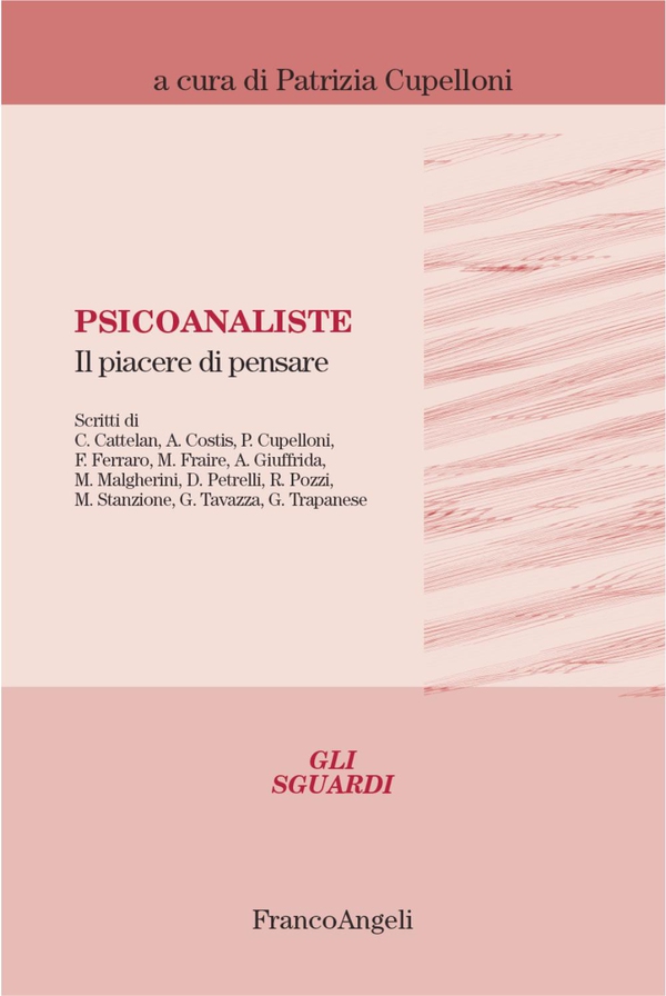Psicoanaliste. Il piacere di pensare - Librerie.coop Psicoanaliste. Il piacere di pensare - Librerie.coop