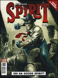 Chi ha ucciso Spirit? The spirit - Librerie.coop