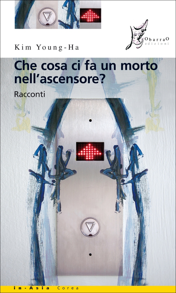 Che cosa ci fa un morto nell'ascensore? - Librerie.coop Che cosa ci fa un morto nell'ascensore? - Librerie.coop