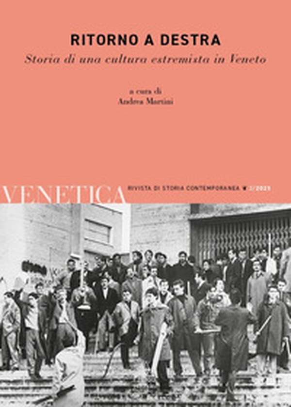 Venetica. Annuario di storia delle Venezie in età contemporanea - Vol. 2 - Librerie.coop Venetica. Annuario di storia delle Venezie in età contemporanea - Vol. 2 - Librerie.coop