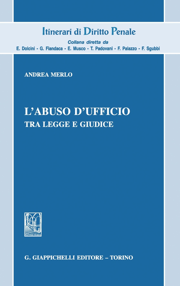 L'abuso d'ufficio - Librerie.coop L'abuso d'ufficio - Librerie.coop