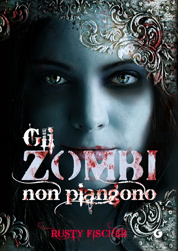 Gli zombi non piangono - Librerie.coop Gli zombi non piangono - Librerie.coop