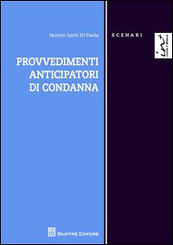 Provvedimenti anticipatori di condanna - Librerie.coop Provvedimenti anticipatori di condanna - Librerie.coop
