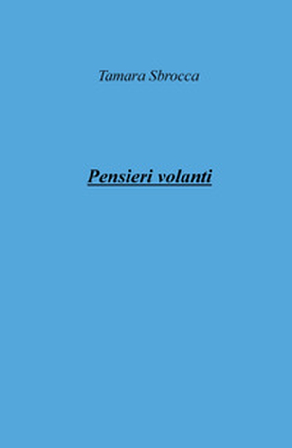 Pensieri volanti - Librerie.coop Pensieri volanti - Librerie.coop