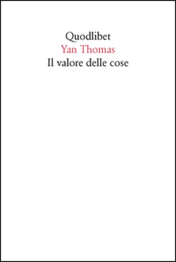 Il valore delle cose - Librerie.coop Il valore delle cose - Librerie.coop