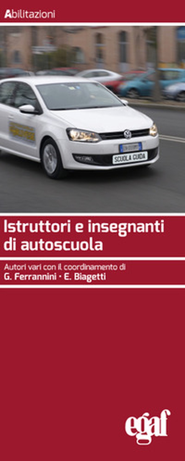 Istruttori e insegnanti di autoscuola - Librerie.coop Istruttori e insegnanti di autoscuola - Librerie.coop