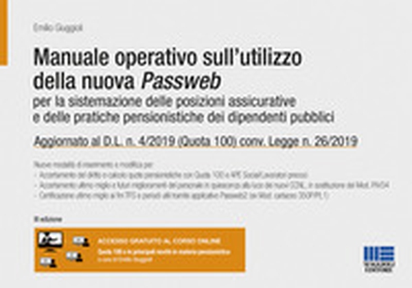 Manuale operativo sull'utilizzo della nuova Passweb. Per la sistemazione delle posizioni assicurative e delle pratiche pensionistiche dei dipendenti pubblici - Librerie.coop Manuale operativo sull'utilizzo della nuova Passweb. Per la sistemazione delle posizioni assicurative e delle pratiche pensionistiche dei dipendenti pubblici - Librerie.coop