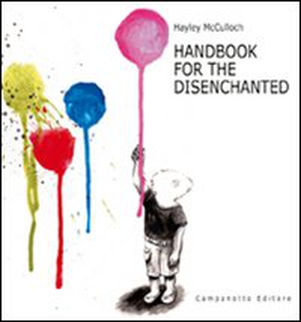 Handbook for the disenchanted - Librerie.coop Handbook for the disenchanted - Librerie.coop