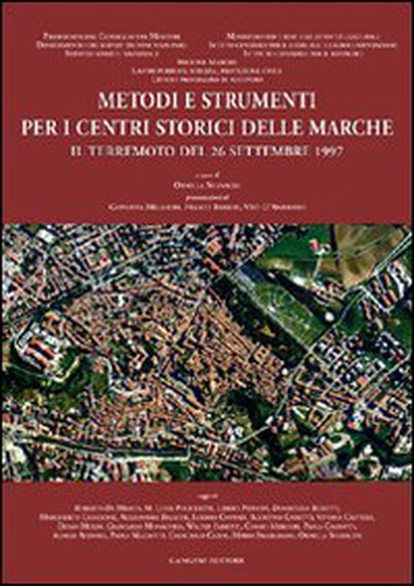 Metodi e strumenti per i centri storici delle Marche - Librerie.coop Metodi e strumenti per i centri storici delle Marche - Librerie.coop