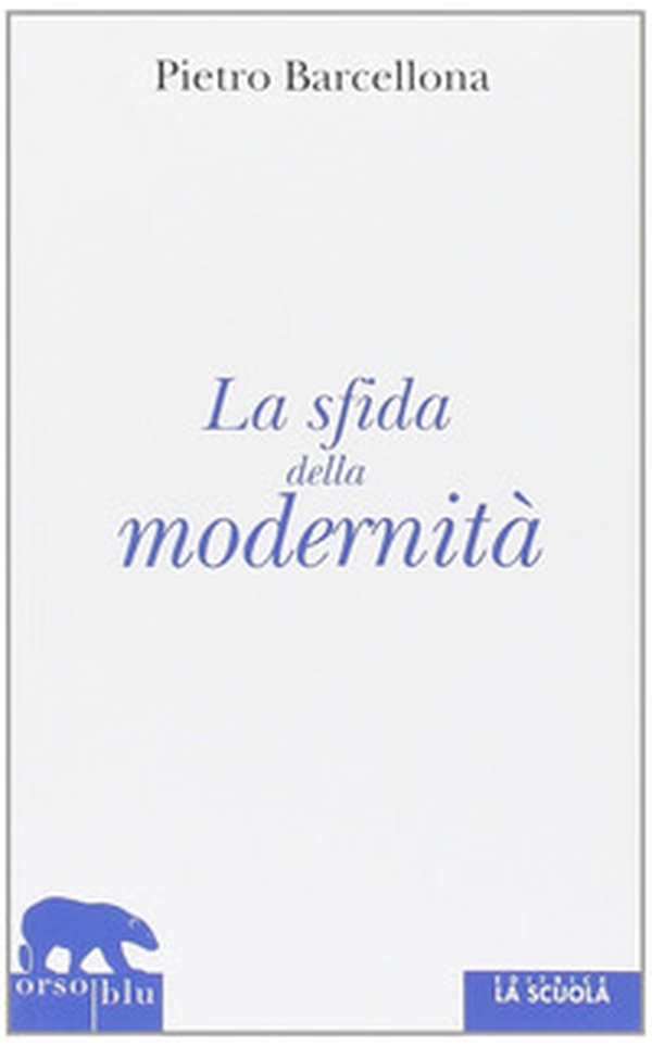 La sfida della modernità - Librerie.coop La sfida della modernità - Librerie.coop