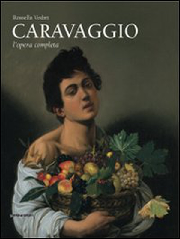 Caravaggio. L'opera completa - Librerie.coop Caravaggio. L'opera completa - Librerie.coop