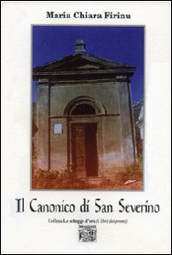 Il canonico di san Severino - Librerie.coop Il canonico di san Severino - Librerie.coop