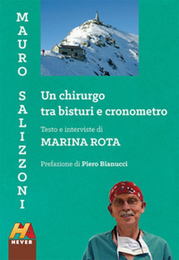 Mauro Salizzoni. Un chirurgo tra bisturi e cronometro - Librerie.coop Mauro Salizzoni. Un chirurgo tra bisturi e cronometro - Librerie.coop