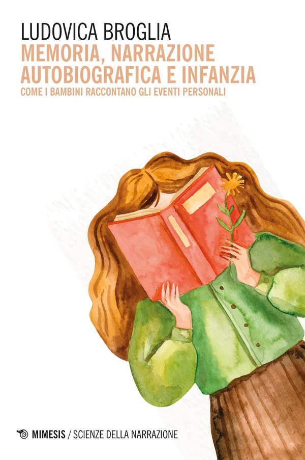 Memoria, narrazione autobiografica e infanzia - Librerie.coop Memoria, narrazione autobiografica e infanzia - Librerie.coop