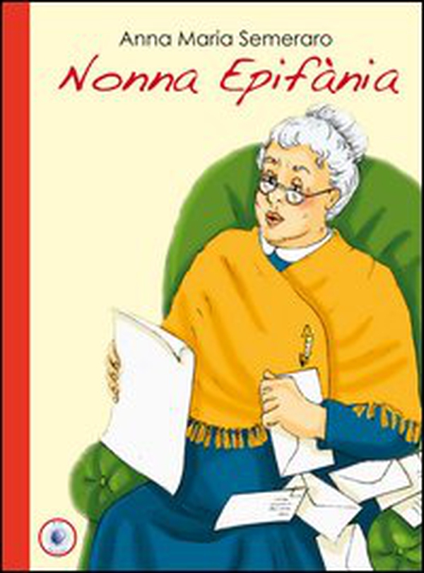 Nonna Epifània - Librerie.coop Nonna Epifània - Librerie.coop