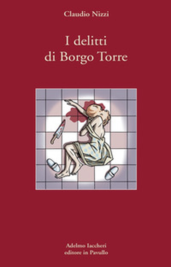 I delitti di Borgo Torre - Librerie.coop I delitti di Borgo Torre - Librerie.coop