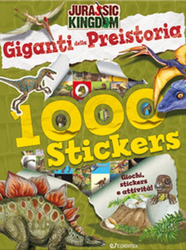 Giganti della preistoria. Stickers. Jurassic Kingdom - Librerie.coop Giganti della preistoria. Stickers. Jurassic Kingdom - Librerie.coop