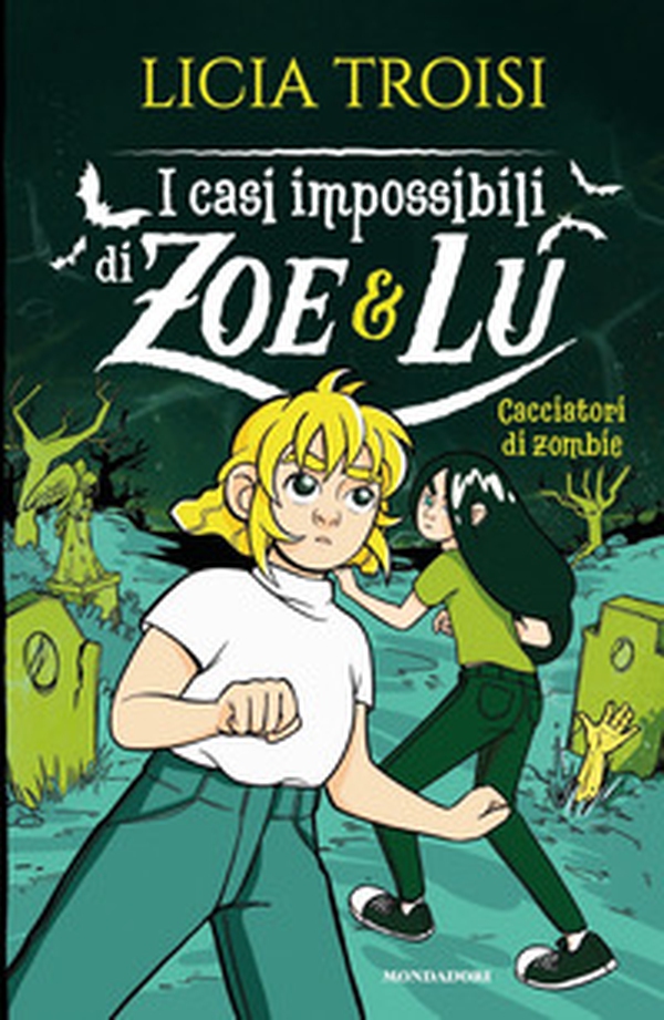 Cacciatori di zombie. I casi impossibili di Zoe & Lu - Librerie.coop Cacciatori di zombie. I casi impossibili di Zoe & Lu - Librerie.coop