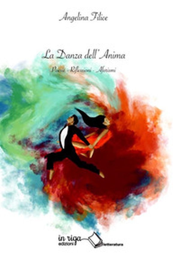 La danza dell'anima - Librerie.coop La danza dell'anima - Librerie.coop