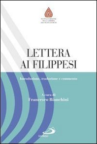 Lettera ai Filippesi. Introduzione, traduzione e commento - Librerie.coop