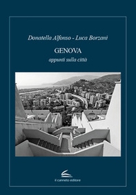 Genova. Appunti sulla città - Librerie.coop