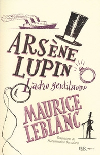 Arsène Lupin. Ladro gentiluomo - Librerie.coop