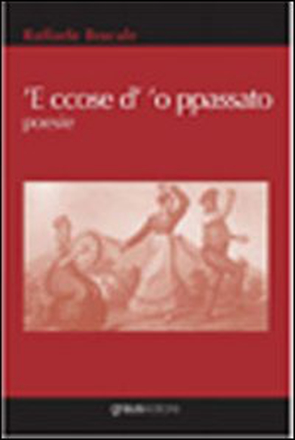 Ccose d''o passato ('E) - Librerie.coop Ccose d''o passato ('E) - Librerie.coop
